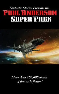 Fantastische Geschichten präsentiert das Poul Anderson Super Pack - Fantastic Stories Presents the Poul Anderson Super Pack