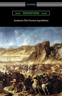 Anabasis (Die persische Expedition) - Anabasis (The Persian Expedition)
