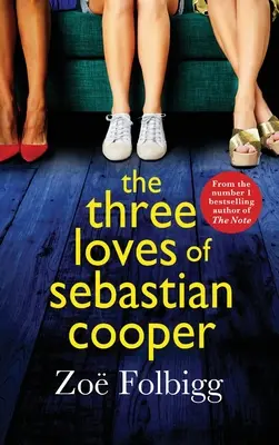 Die drei Liebschaften des Sebastian Cooper - The Three Loves of Sebastian Cooper