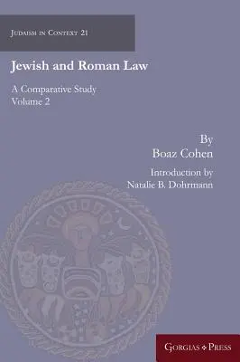 Jüdisches und Römisches Recht: Eine vergleichende Studie (Band 2) - Jewish and Roman Law: A Comparative Study (Volume 2)