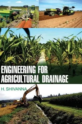 Technik für die landwirtschaftliche Entwässerung - Engineering for Agricultural Drainage
