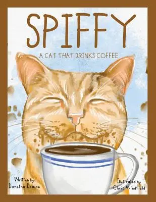 Spiffy, eine Katze, die Kaffee trinkt - Spiffy, A Cat That Drinks Coffee