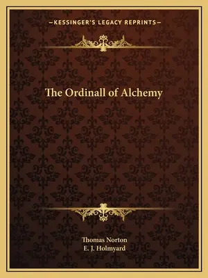 Das Ordinale der Alchemie - The Ordinall of Alchemy