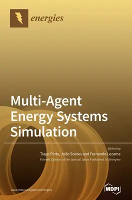 Multi-Agenten-Simulation von Energiesystemen - Multi-Agent Energy Systems Simulation