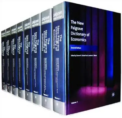 Das neue Palgrave-Wörterbuch der Wirtschaftswissenschaften - The New Palgrave Dictionary of Economics
