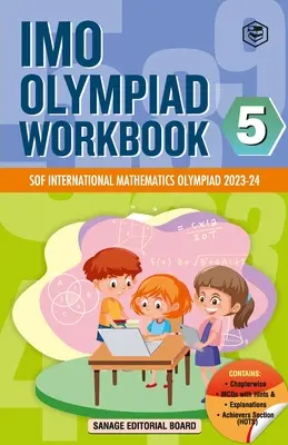 SPH International Mathematics Olympiad (IMO) Workbook for Class 5 - MCQs, Previous Years Solved Paper and Achievers Section - SOF Olympiad Preparation