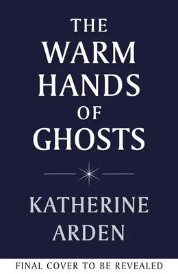 Warme Hände der Geister - der mitreißende neue Roman des internationalen Bestsellerautors - Warm Hands of Ghosts - the sweeping new novel from the international bestselling author