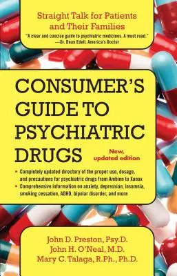 Verbraucherleitfaden für Psychopharmaka: Klartext für Patienten und ihre Familien (aktualisiert) - Consumer's Guide to Psychiatric Drugs: Straight Talk for Patients and Their Families (Updated)