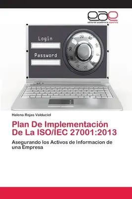 Plan zur Umsetzung der ISO/IEC 27001: 2013 - Plan De Implementacin De La ISO/IEC 27001: 2013