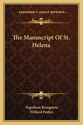 Das Manuskript von St. Helena - The Manuscript Of St. Helena