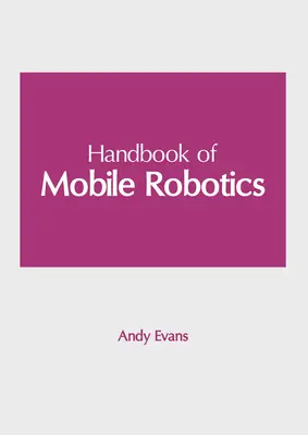 Handbuch der mobilen Robotik - Handbook of Mobile Robotics