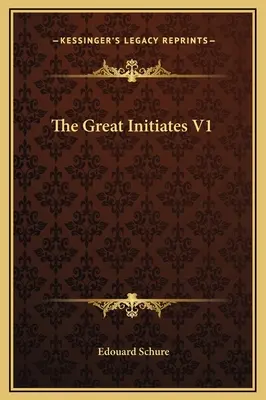 Die großen Eingeweihten V1 - The Great Initiates V1