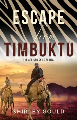 Flucht aus Timbuktu - Escape from Timbuktu