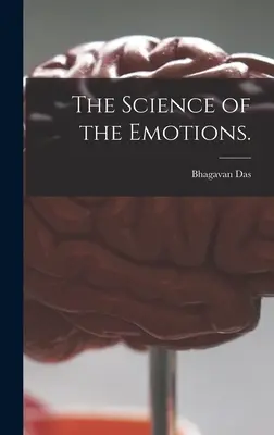 Die Wissenschaft der Emotionen. - The Science of the Emotions.