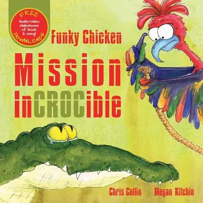 Funky Chicken - Mission Unbestechlich - Funky Chicken Mission Incrocible