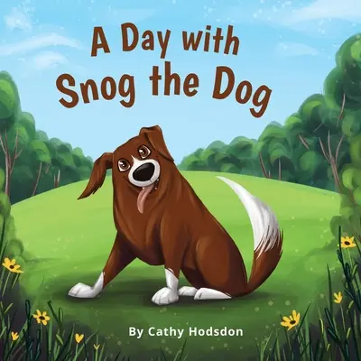 Ein Tag mit Snog dem Hund - A Day with Snog the Dog