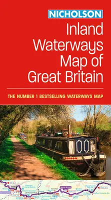 Collins Nicholson Inland Waterways Map of Great Britain: Für alle, die an Großbritanniens Kanälen und Flüssen interessiert sind - Collins Nicholson Inland Waterways Map of Great Britain: For Everyone with an Interest in Britain's Canals and Rivers