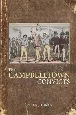 Die Sträflinge von Campbelltown - The Campbelltown Convicts