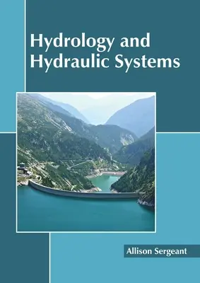 Hydrologie und hydraulische Systeme - Hydrology and Hydraulic Systems