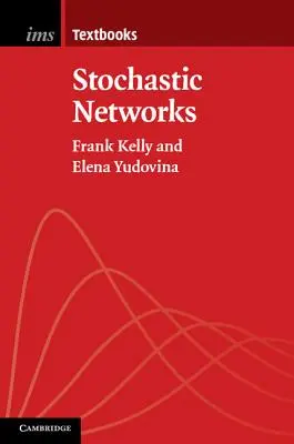 Stochastische Netze - Stochastic Networks