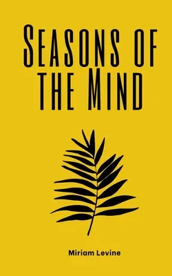 Die Jahreszeiten des Geistes - Seasons of the Mind