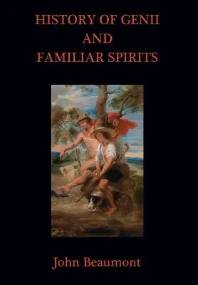 Geschichte der Genii und vertrauter Geister - History of Genii and Familiar Spirits