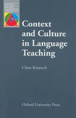 Kontext und Kultur im Sprachunterricht - Context and Culture in Language Teaching