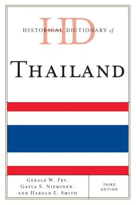 Historisches Wörterbuch von Thailand - Historical Dictionary of Thailand