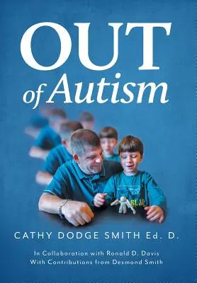 Raus aus dem Autismus - Out of Autism