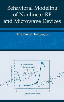 Verhaltensmodellierung von nichtlinearen RF- und Mikrowellengeräten - Behavioral Modeling of Nonlinear RF and Microwave Devices