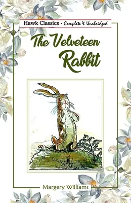 Das samtene Kaninchen - The Velveteen Rabbit