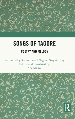 Lieder von Tagore: Poesie und Melodie - Songs of Tagore: Poetry and Melody