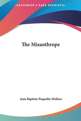 Der Misanthrop - The Misanthrope