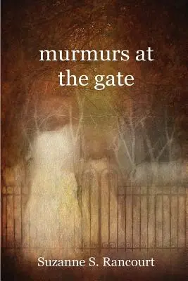 Murmeln am Tor - murmurs at the gate