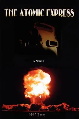 Der Atomexpress - The Atomic Express