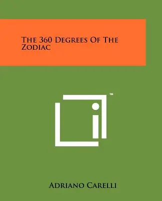 Die 360 Grad des Tierkreises - The 360 Degrees Of The Zodiac