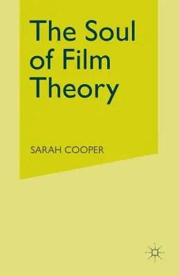 Die Seele der Filmtheorie - The Soul of Film Theory