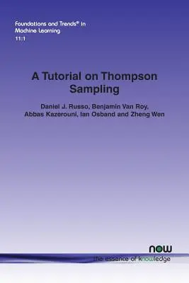 Ein Tutorial über Thompson Sampling - A Tutorial on Thompson Sampling