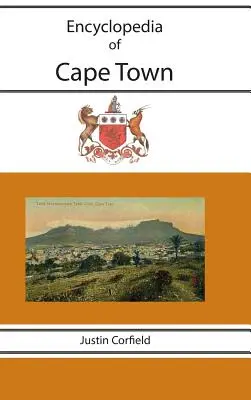 Enzyklopädie von Kapstadt - Encyclopedia of Cape Town