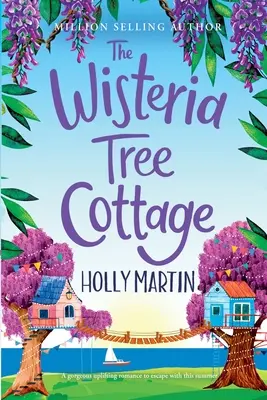 Das Wisteria Tree Cottage: Großdruck-Ausgabe - The Wisteria Tree Cottage: Large Print edition