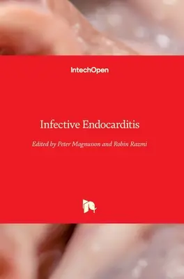 Infektiöse Endokarditis - Infective Endocarditis