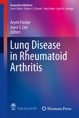 Lungenerkrankung bei rheumatoider Arthritis - Lung Disease in Rheumatoid Arthritis