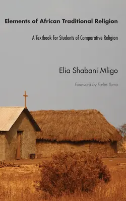 Elemente der traditionellen afrikanischen Religion - Elements of African Traditional Religion