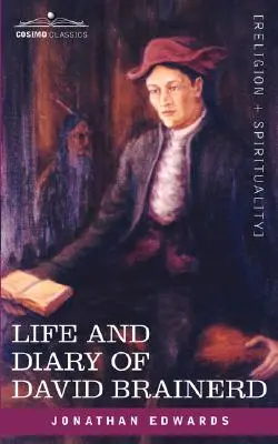 Leben und Tagebuch von David Brainerd - Life and Diary of David Brainerd