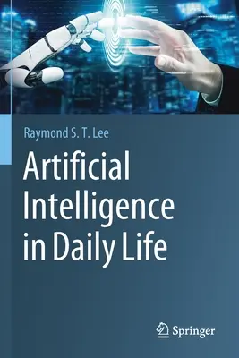 Künstliche Intelligenz im täglichen Leben - Artificial Intelligence in Daily Life