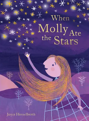 Als Molly die Sterne aß - When Molly Ate the Stars