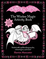 Isadora Mond: Das Winterzauber-Aktivitätsbuch - Isadora Moon: The Winter Magic Activity Book