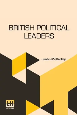 Britische politische Führungspersönlichkeiten - British Political Leaders