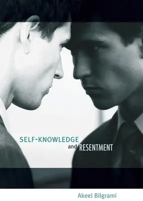 Selbsterkenntnis und Ressentiment - Self-Knowledge and Resentment