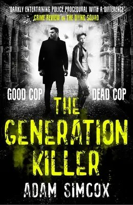 Die Generation Killer - The Generation Killer